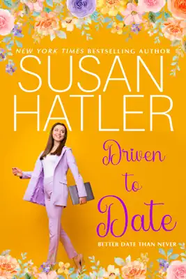 Driven to Date by Susan Hatler book