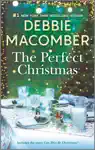 The Perfect Christmas by Debbie Macomber Book Summary, Reviews and Downlod