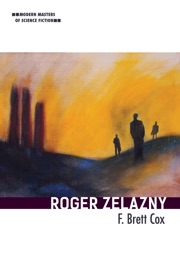 Roger Zelazny - F. Brett Cox