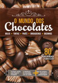 O Mundo dos Chocolates - Equipe Coquetel