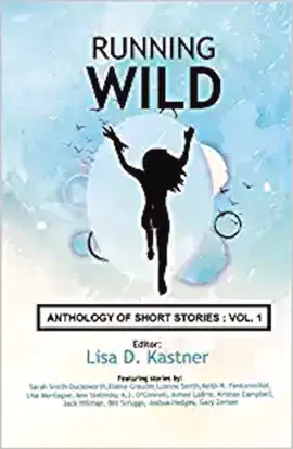 Read: Running Wild Anthology of Stories Volume 1 Book