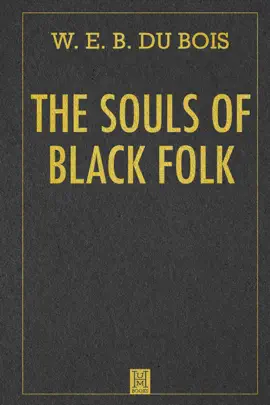 The Souls of Black Folk