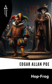 HOP-FROG - Edgar Allan Poe