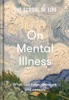 Book The School of Life: On Mental Illness