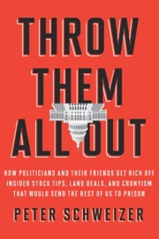 Throw Them All Out - Peter Schweizer