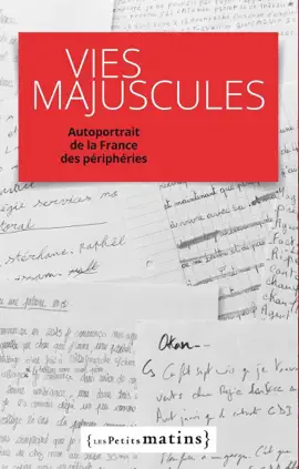 Read: Vies majuscules. Autoportrait de la France Book des périphéries
