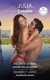 Romance tras las cámaras - Pasiones del pasado - Helen R. Myers & Kimberly Lang