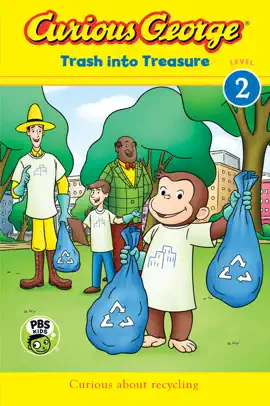 Read: Curious Book George: Trash into Treasure (CGTV Reader)
