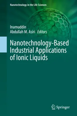 Read: Nanotechnology-Based Industrial Applications of Book Ionic Liquids