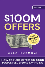 $100M Offers - Alex Hormozi Cover Art