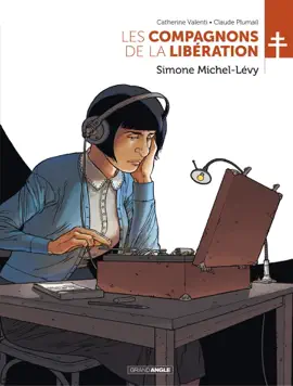 Read: Les Compagnons de la Libération - Tome 7 - Book Simone Michel-Lévy