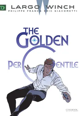 Read: Largo Winch - Volume 20 Book - The Golden Percentile