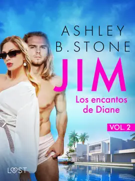Jim 2: Los encantos de Diane – una novela corta erótica
