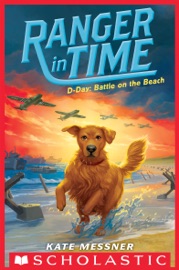 D-Day: Battle on the Beach - Kate Messner
