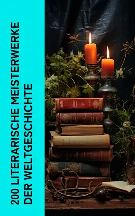 Read: 200 Literarische Meisterwerke der Book Weltgeschichte