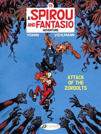 Spirou & Fantasio - Volume 18 - Attack of the Zordolts - Fabien Vehlmann