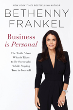 Business is Personal - Bethenny Frankel Cover Art