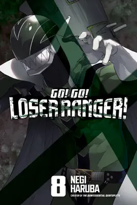 Go! Go! Loser Ranger! Volume 8