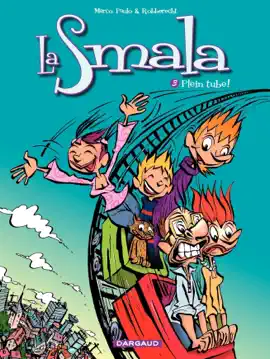 Read: Book La Smala - tome 3 - Plein Tube