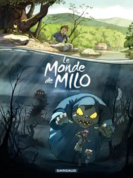 Read: Le Monde de Milo - Tome 1 - Le Monde de Milo Book 1/2