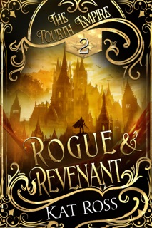 Rogue & Revenant by Kat Ross