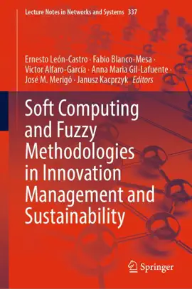 Read: Soft Computing and Fuzzy Methodologies Book in Innovation Management and Sustainability