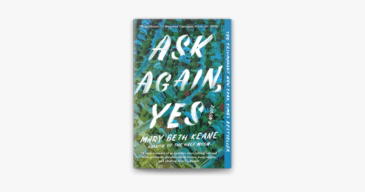 ‎Ask Again, Yes by Mary Beth Keane (ebook) - Apple Books