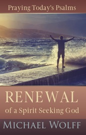 Praying Today's Psalms - Michael Wolff
