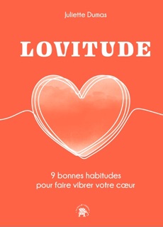 LOVITUDE by Juliette Dumas