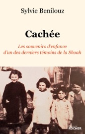 Cachée - Sylvie Benilouz, Iannis Roder & Agathe Steyn