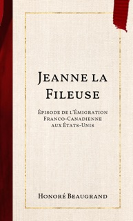 Jeanne la Fileuse by Honoré Beaugrand