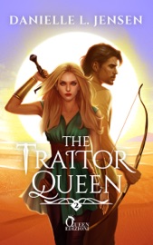 The Traitor Queen - Danielle L. Jensen