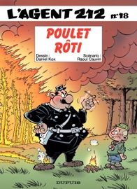 L'Agent 212 - Tome 18 - Poulet rôti - Daniel Kox & Raoul Cauvin