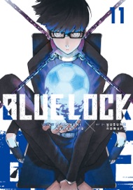 Blue Lock Volume 11 - Muneyuki Kaneshiro & Yusuke Nomura