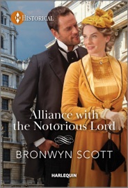 Alliance with the Notorious Lord - Bronwyn Scott