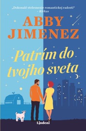 Patrím do tvojho sveta - Abby Jimenez