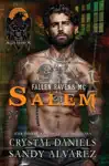 Salem by Crystal Daniels & Sandy Alvarez Book Summary, Reviews and Downlod