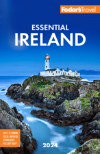 Fodor's Essential Ireland 2024 - Fodor's Travel Guides Cover Art