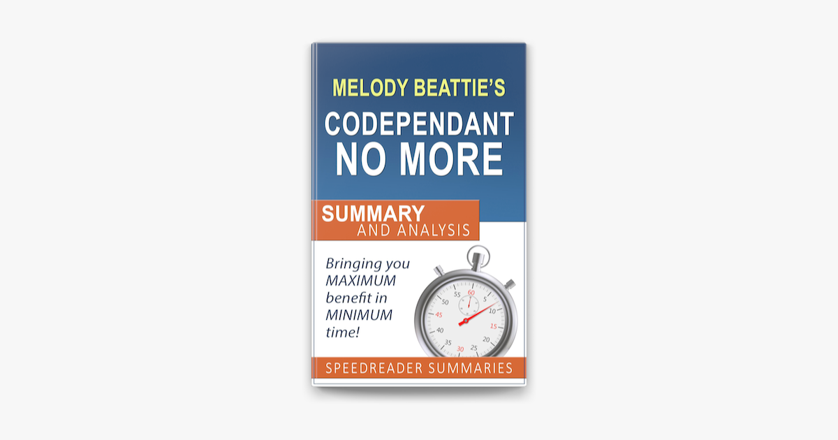 ‎Codependent No More by Melody Beattie Summary and Analysis az Apple Booksban