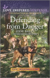 Defending from Danger - Jodie Bailey