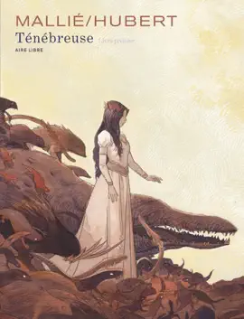 Read: Ténébreuse Book - Tome 1