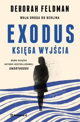 Read: Exodus. Księga wyjścia. Moja droga Book do Berlina