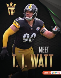 Meet T. J. Watt by Elliott Smith