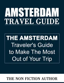 Amsterdam Travel Guide