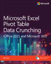 Microsoft Excel Pivot Table Data Crunching (Office 2021 and Microsoft 365) - Bill Jelen Cover Art