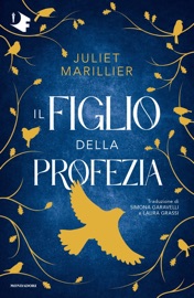 Il figlio della profezia - Juliet Marillier