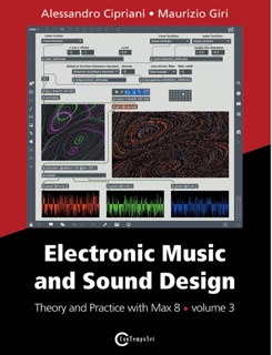 Electronic Music and Sound Design by Alessandro Cipriani & Maurizio Giri