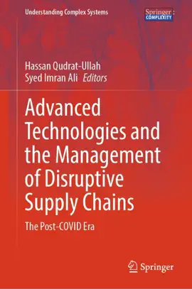 Read: Advanced Technologies and the Management of Disruptive Supply Chains Book