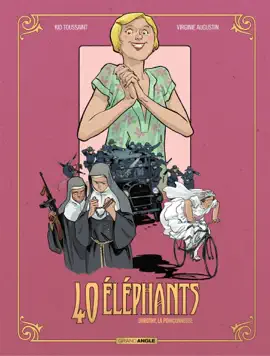Read: 40 éléphants - Tome 3 - Dorothy, Book la poinçonneuse
