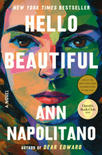 Hello Beautiful (Oprah's Book Club) - Ann Napolitano Cover Art